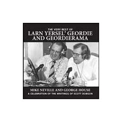 THE VERY BEST OF LARN YERSEL' GEORDIE