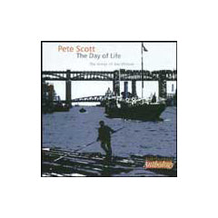 PETE SCOTT - THE DAY OF LIFE