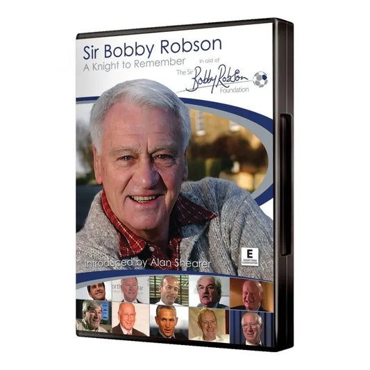 SIR BOBBY ROBSON - A KNIGHT TO REMEMBER