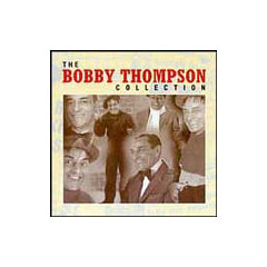 THE BOBBY THOMPSON COLLECTION